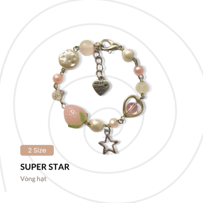 Vòng tay SUPER STAR