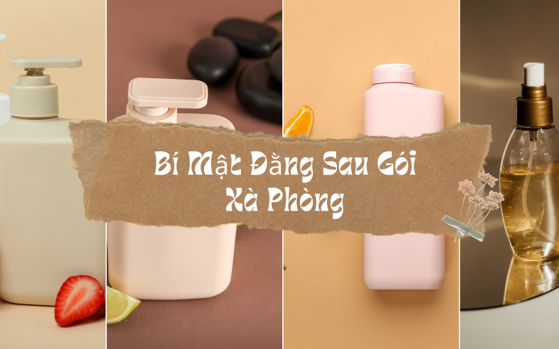  Bí Mật Đằng Sau Gói Xà Phòng